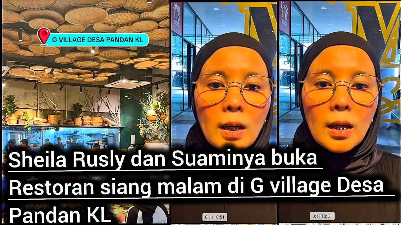 Sheila Rusly dan suamnya i buka Restoran siang Malam hidangan melayu di G Village Desa Pandan KL 