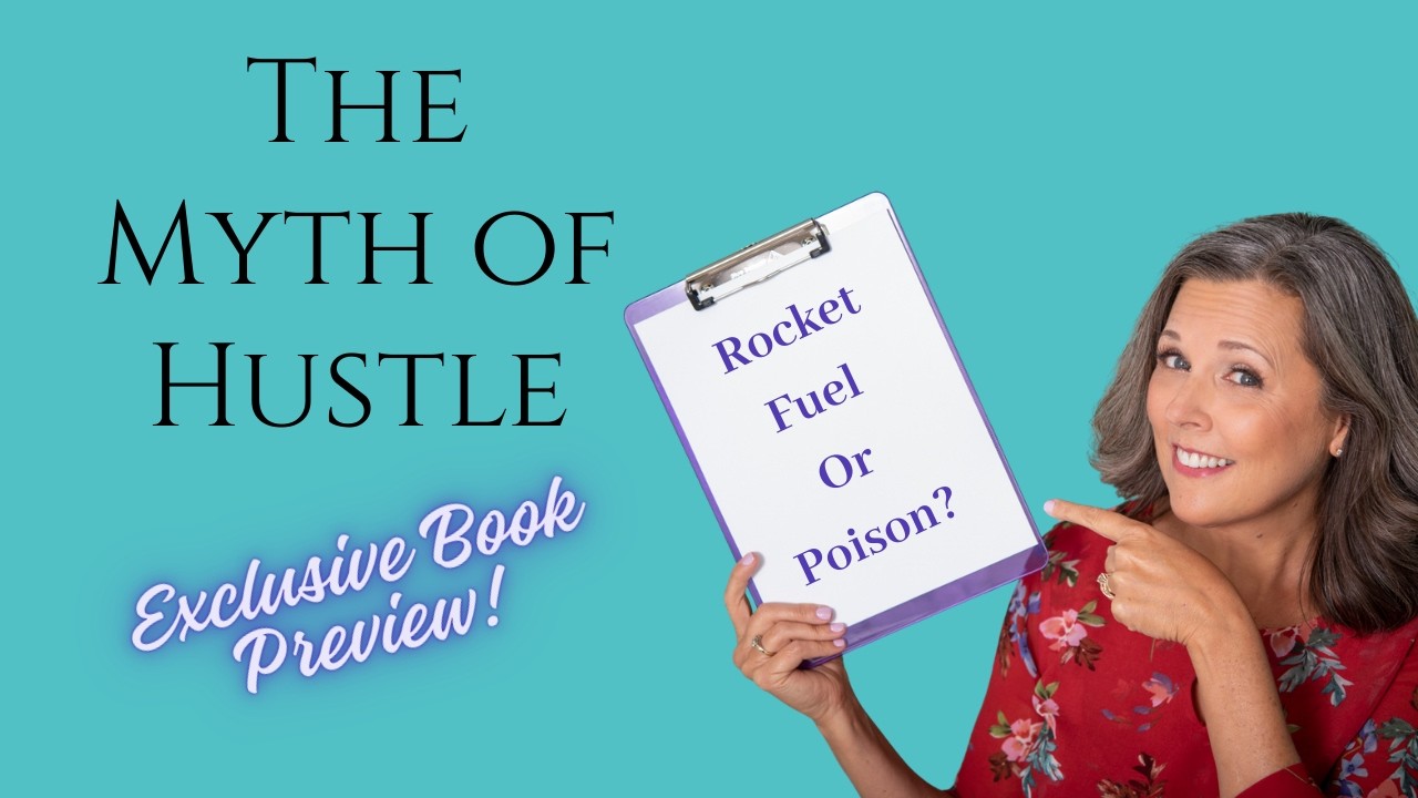 The Myth of Hustle: Rocket Fuel or Poison? 338