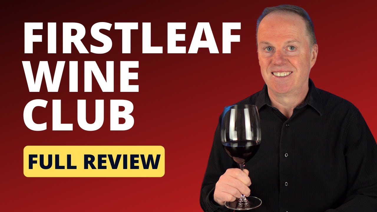 Firstleaf Wine Club Review: Is It Worth It?