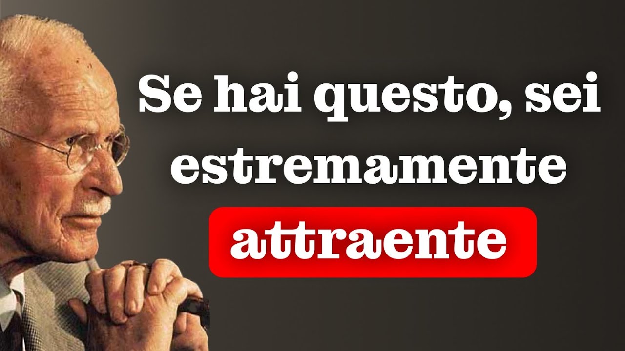 12 segnali che SEI ATTRAENTE (ANCHE SE NON CI CREDI) &ndash; Carl Jung