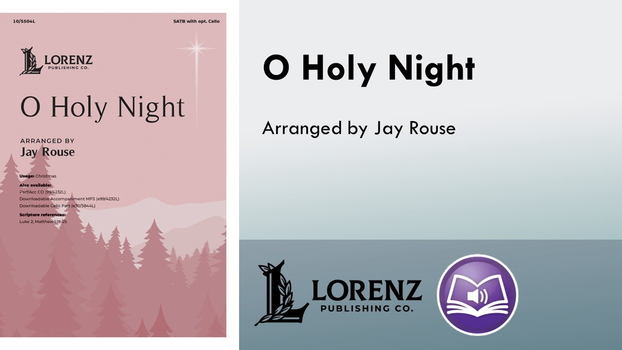 O Holy Night (SATB) - Jay Rouse