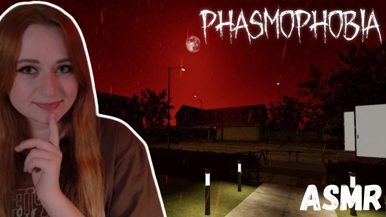 ASMR Phasmophobia | Blood Moon & More Ghost Events?!🩸🌘