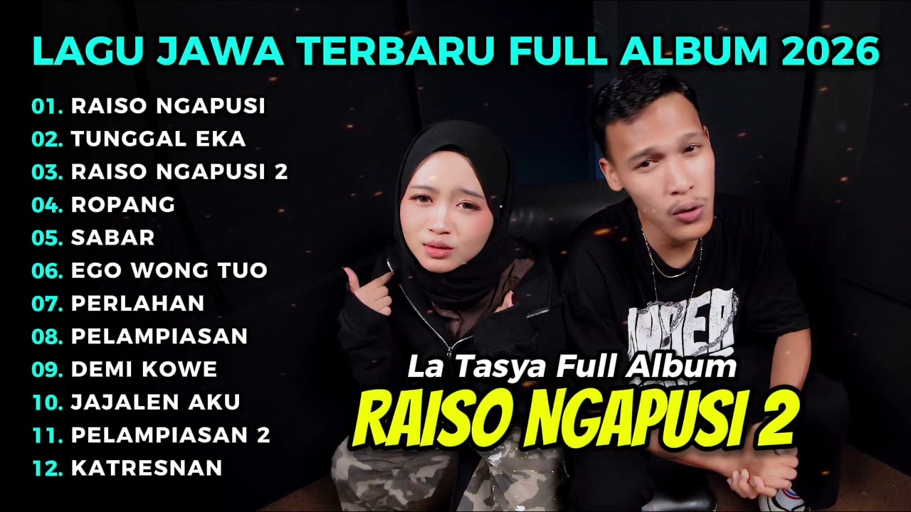 FULL ALBUM RAISO NGAPUSI - LA TASYA FULL ALBUM | LAGU JAWA TERPOPULER 2026
