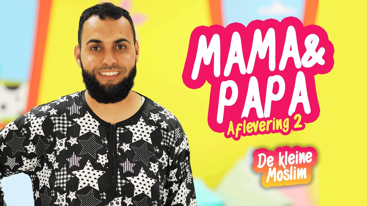 De kleine moslim Afl 2. Mama en papa.