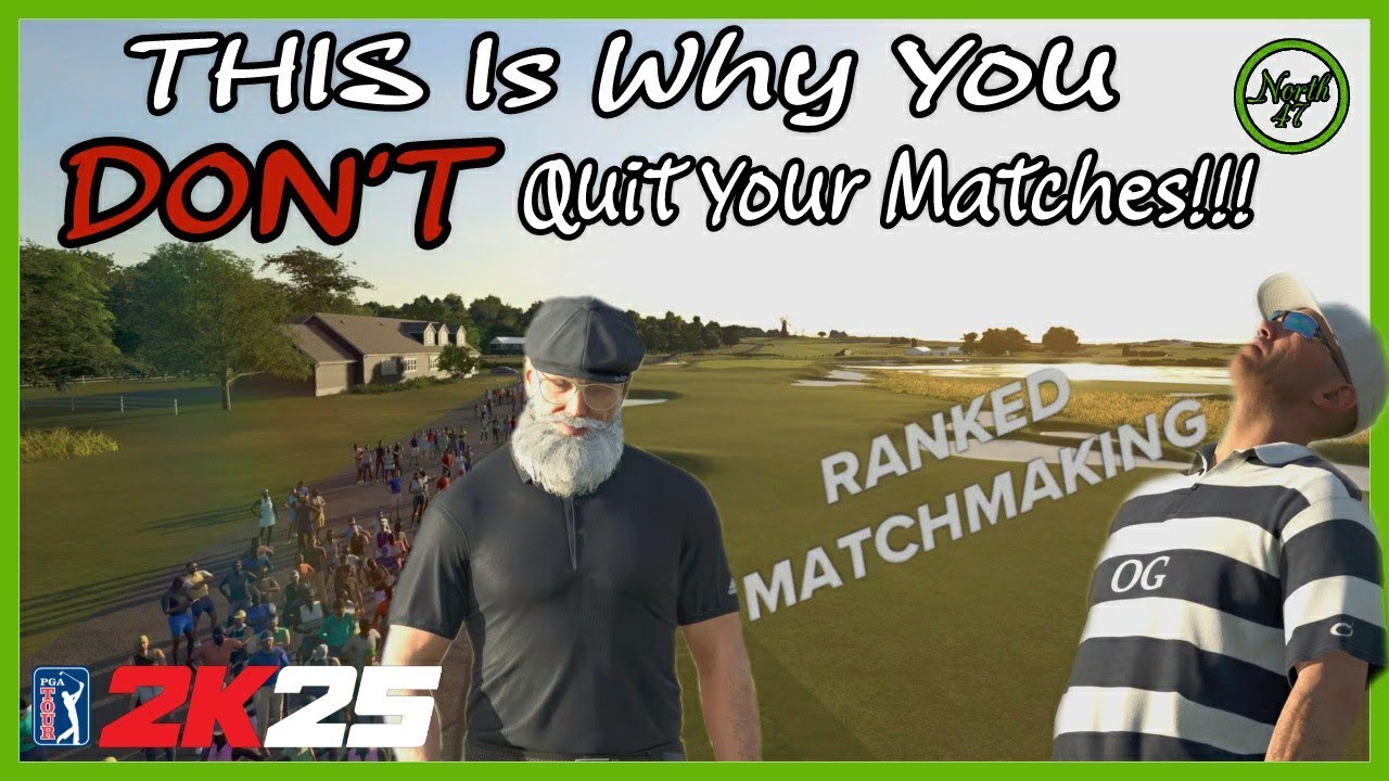 THIS Is Why You DON'T Quit Matches In Ranked!! | PGA TOUR 2K25