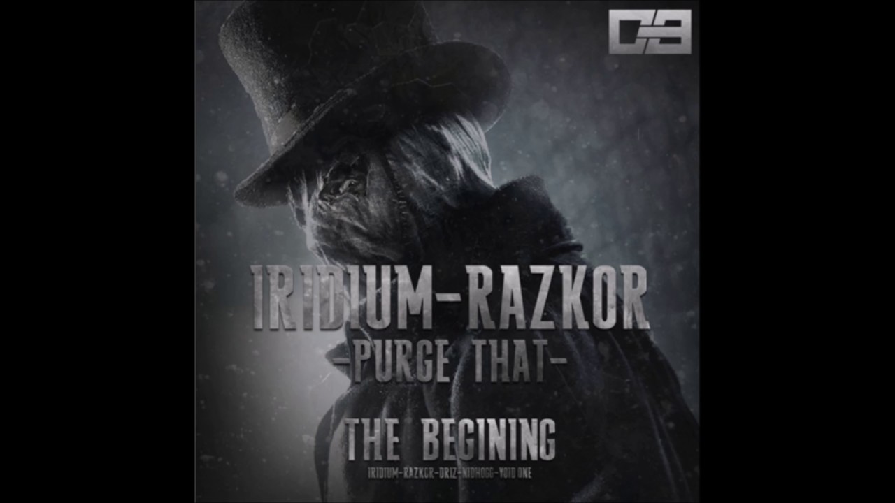 Iridium & Razkor - Purge That