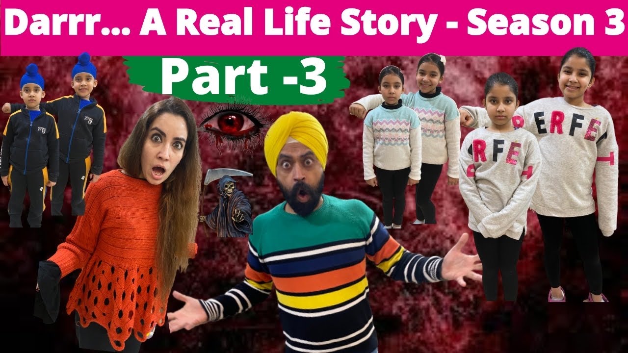 Darrr...rrr A Real Life Story - Season 3 - Part 3 | Ramneek Singh 1313 | RS 1313 VLOGS Masoom Ka Dar
