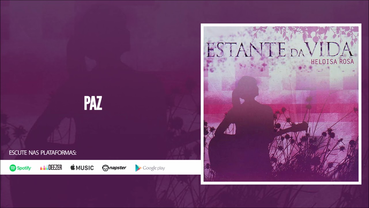 Heloisa Rosa | Paz