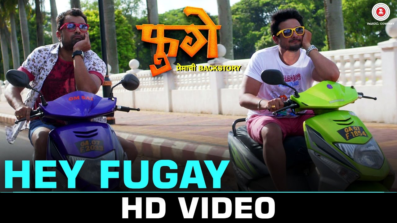 Hey Fugay | Fugay |Swwapnil Joshi & Subodh Bhave |Siddharth Mahadevan & Avadhoot Gupte |Rochak Kolhi