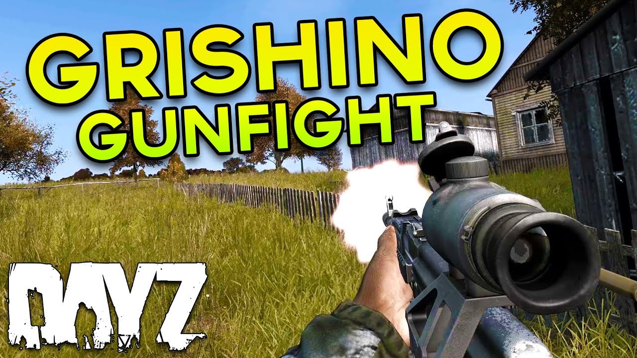 Grishino Gunfights - ENDLESS PvP - DayZ Standalone