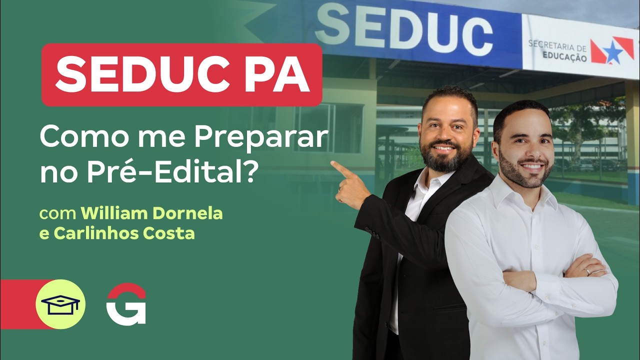 Concurso SEDUC PA | Como me Preparar no Pré-Edital?