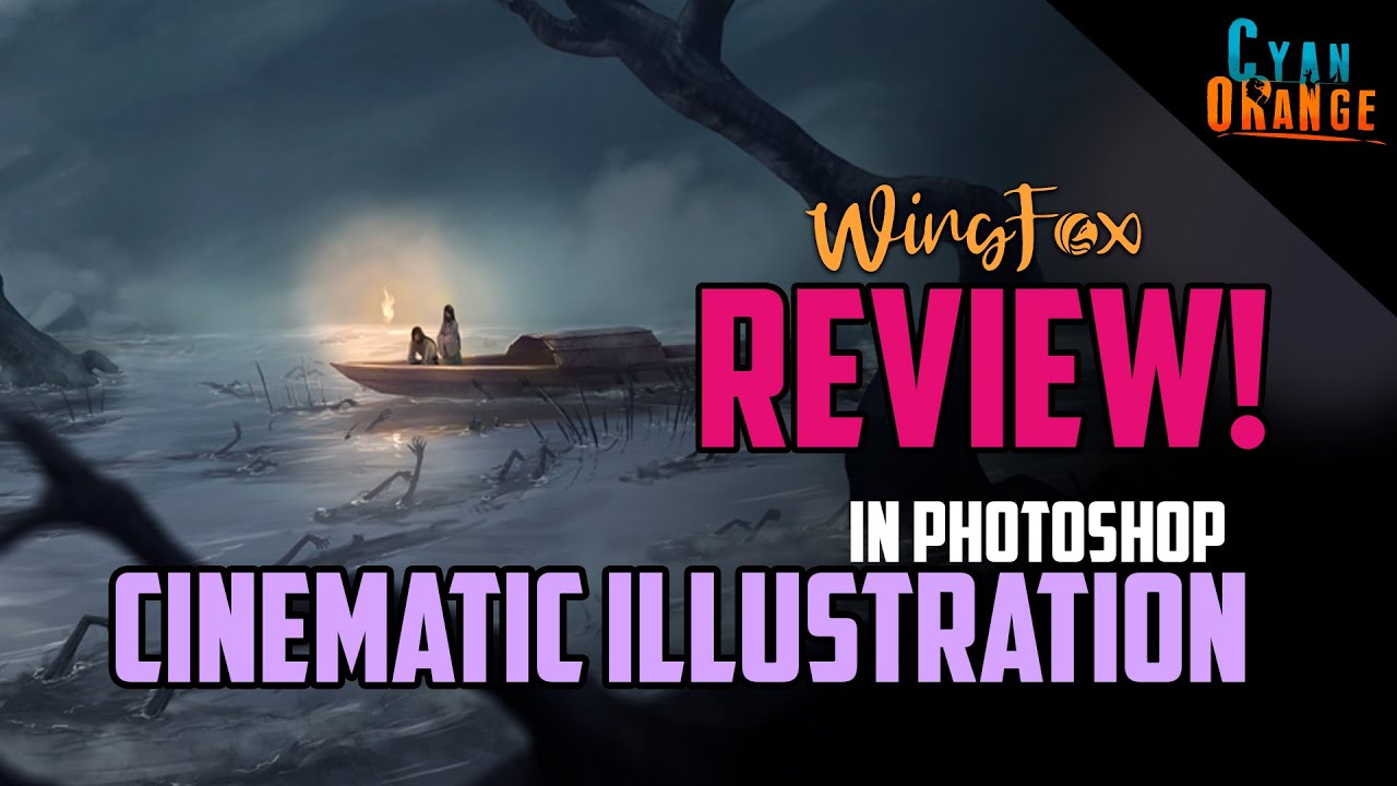 Review: “Cinematic Illustration with Photoshop”- Wing Fox Course - Cyan Orange Studio