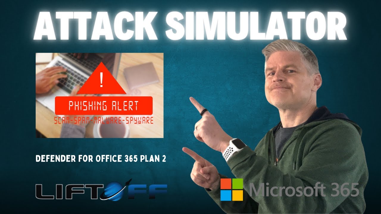 Boost Cyber Awareness with Microsoft 365 Attack Simulator: Kickstart Your Training Program Today!