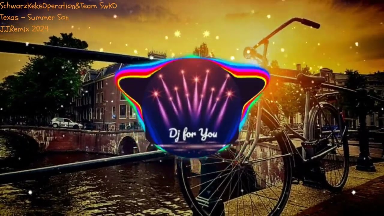 Texas - Summer Son(J.J.Remix 2024)
