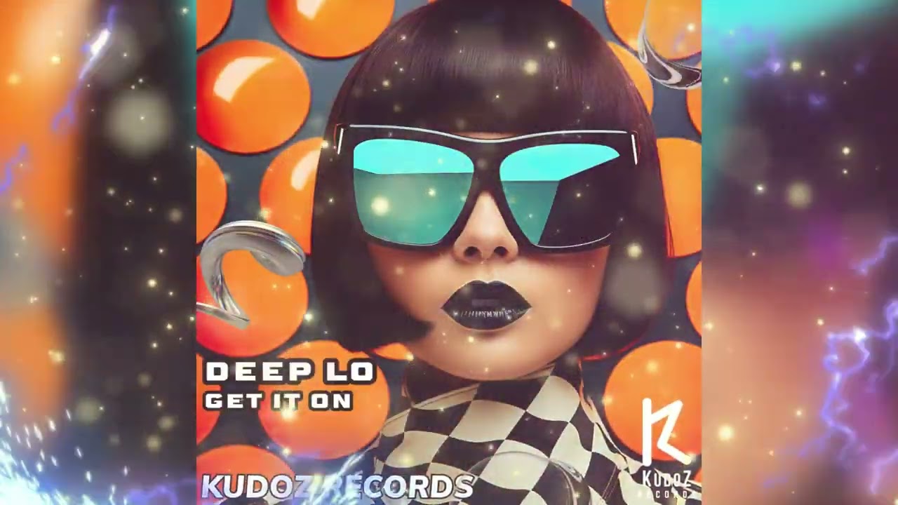Deep Lo - Get It On