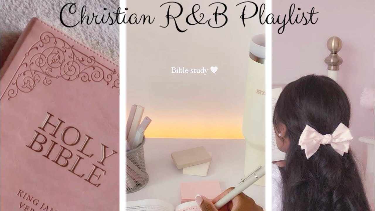 Christian R&B Playlist