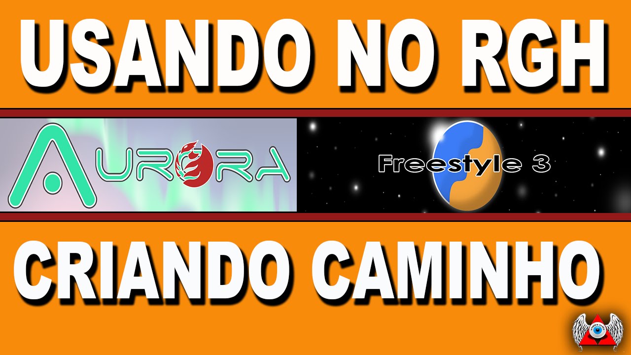 Criando Caminho da  Freestyle e Aurora juntas  no RGH