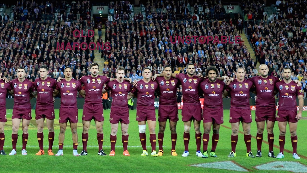 QLD MAROONS - UNSTOPPABLE