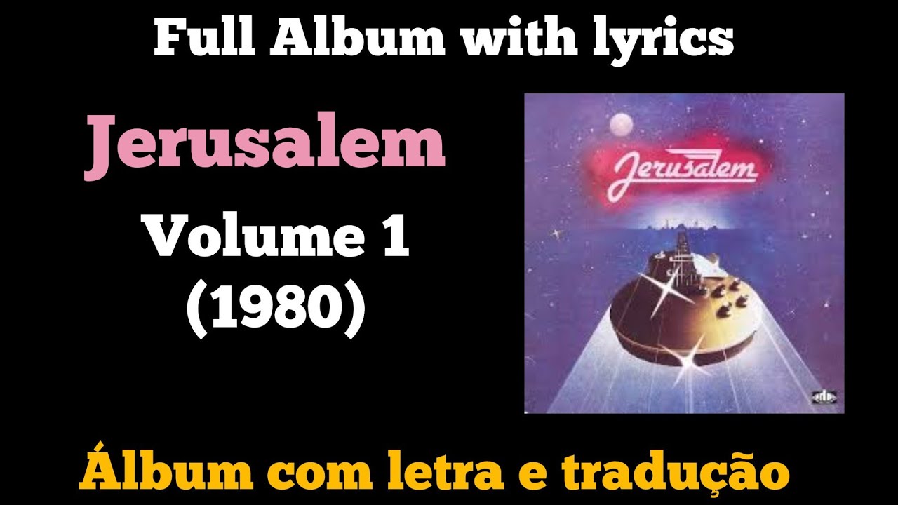 JERUSALEM - VOLUME 1 (1980) FULL ALBUM