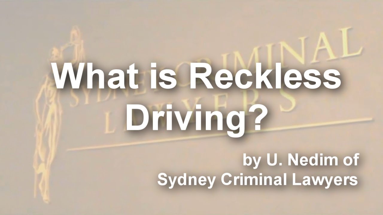What is Reckless Driving?