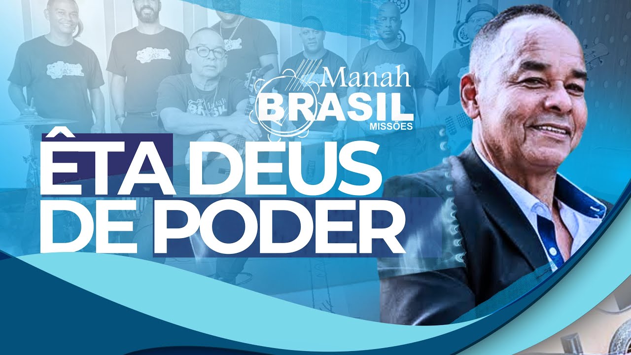 Eta Deus de Poder I Manah Brasil Adoradores I Clipe Oficial