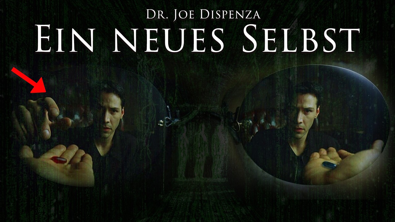 Das Buch, das dein Denken für immer verändert! - Ein neues Selbst - Dr. Joe Dispenza (Hörbuch)