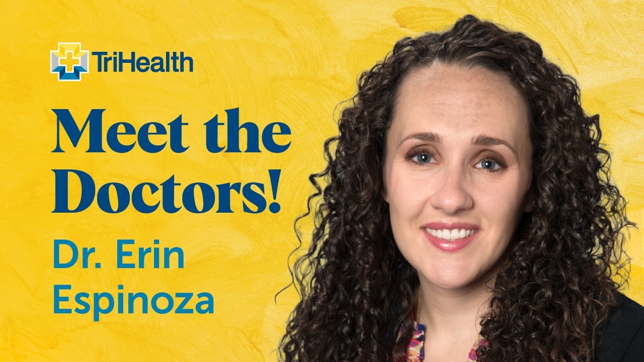 Meet TriHealth Oncologist, Dr. Erin Espinoza!
