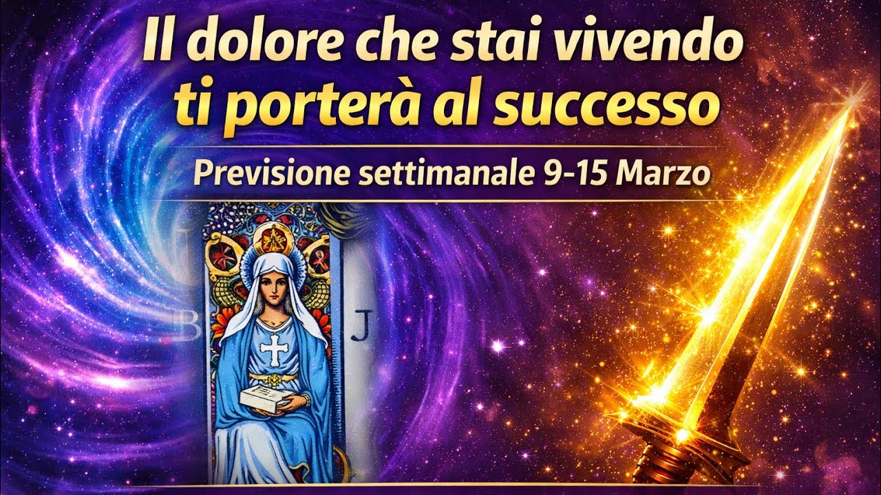 PREVISIONE 9/3AL 15/3💌IL DOLORE CHE STAI VIVENDO E LA CHIAVE PER IL TUO SUCCESSO🔥#viral#tarot#perte 