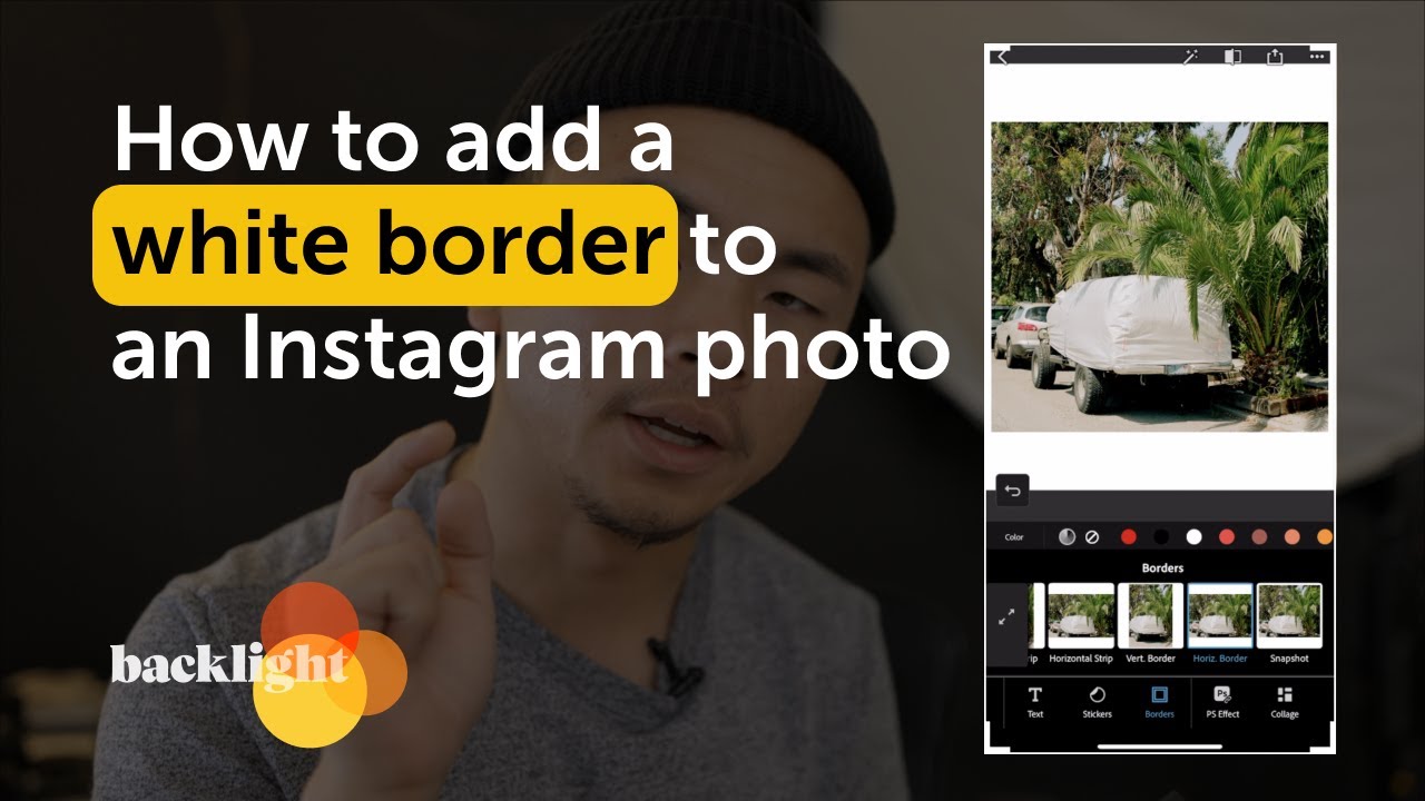 How to Add a White Border to an Instagram Photo: Top 4 Apps