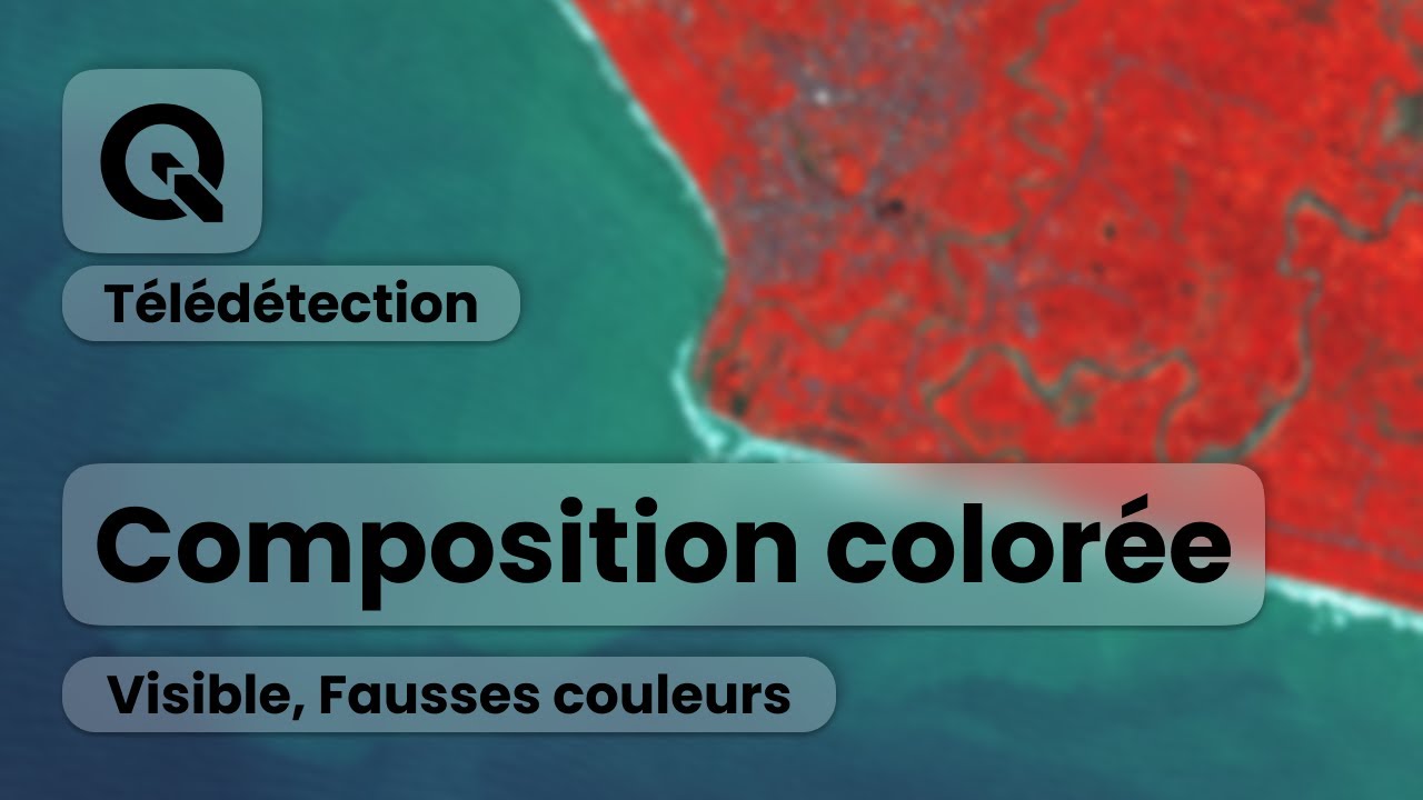 Composition color&eacute;e et fausses couleurs (QGIS - T&eacute;l&eacute;d&eacute;tection)