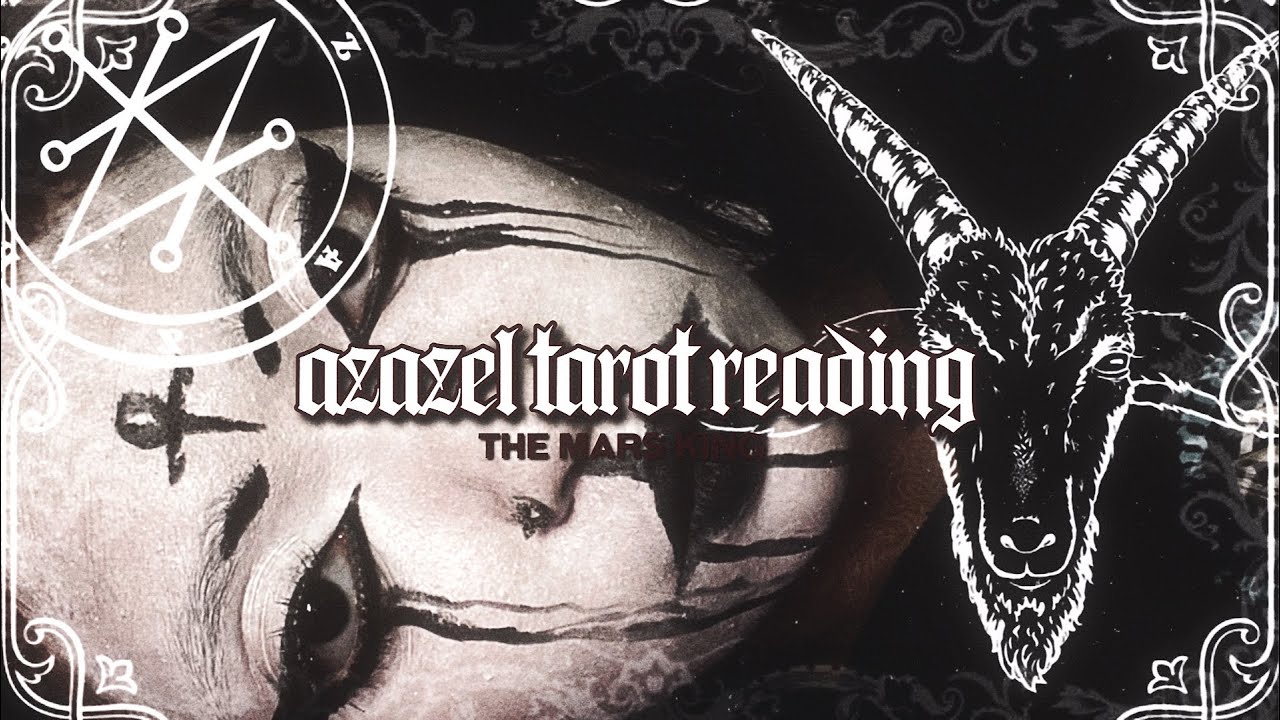 AZAZEL WANTS TO WORK WITH YOU? | TAROT READING.