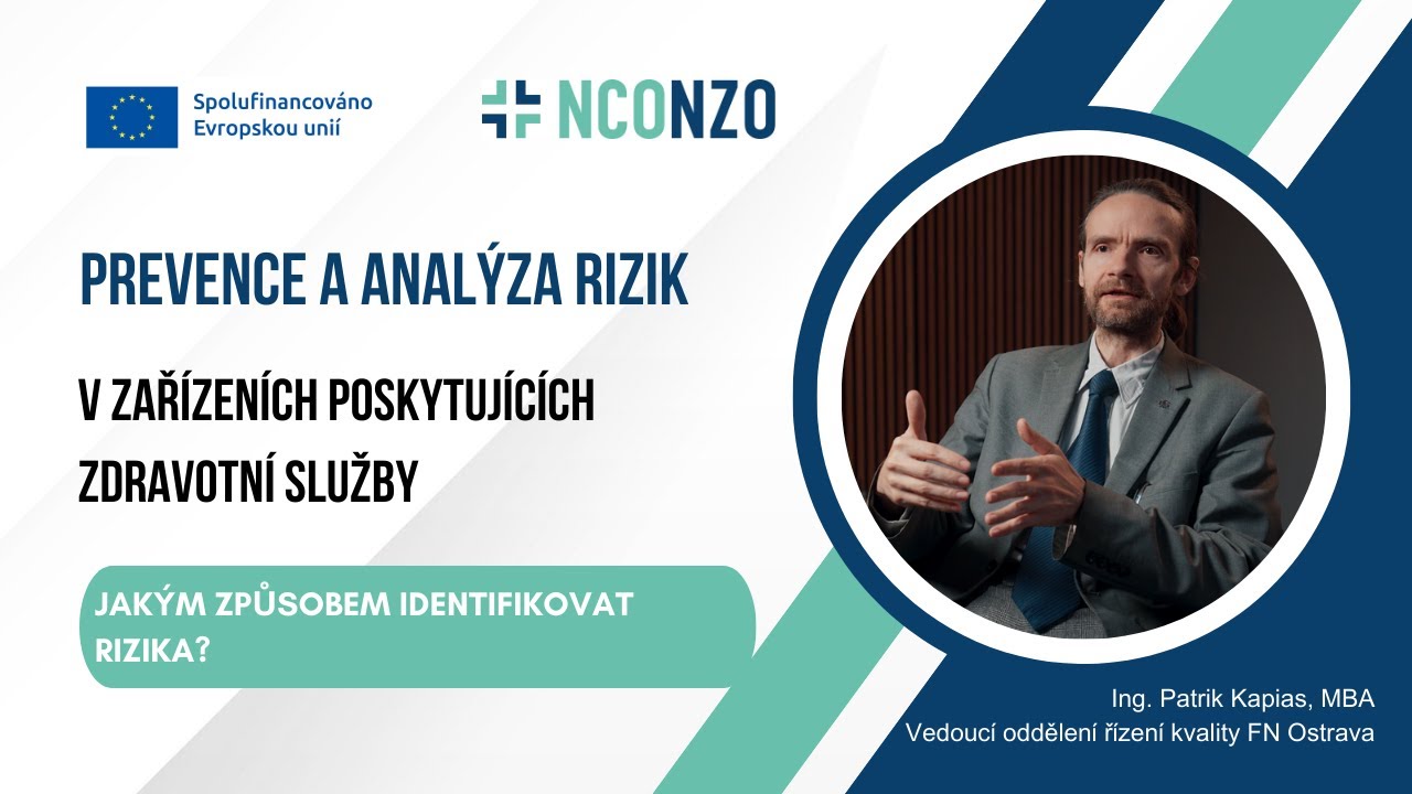 Prevence a analýza rizik v zařízeních poskytujících zdravotní služby - E01