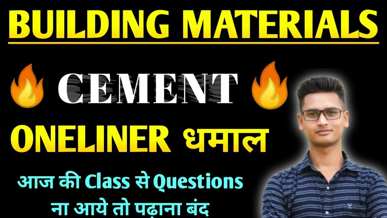 Building Materials ONELINER Complete Lecture || Cement Building Materials Previous year Questions