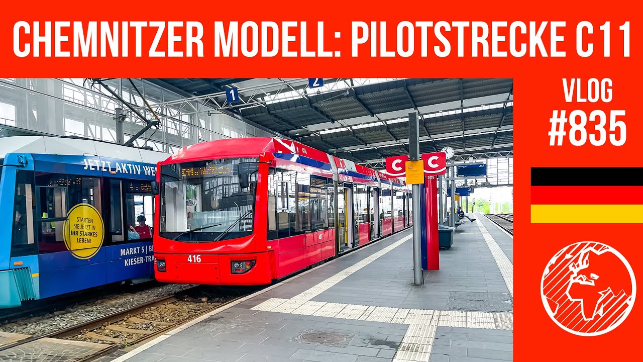 Chemnitzer Modell: Pilotstrecke C11 | TripReport | Vlog 835