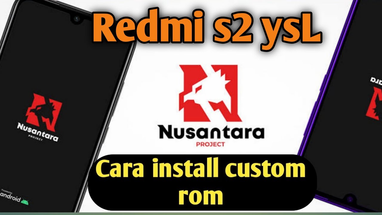 Cara install custom rom redmi s2