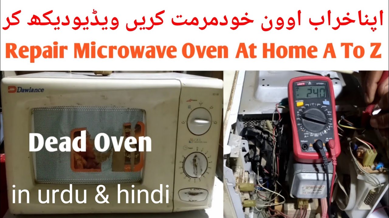 How To Repair Microwave Oven/in urdu hindi