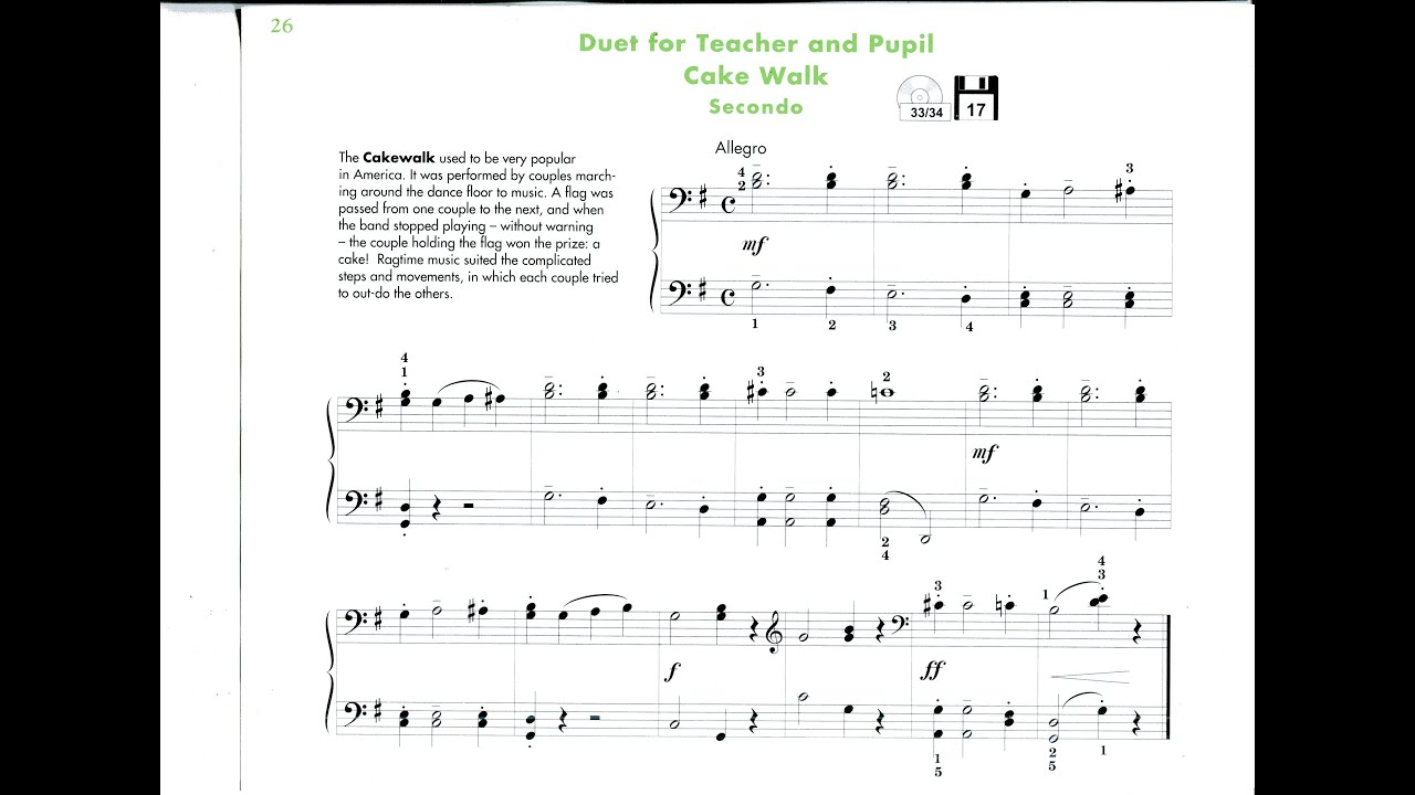 John Thompson Part3. Bài 17: Duet For Teacher And Pupil Cake Walk (Secondo)
