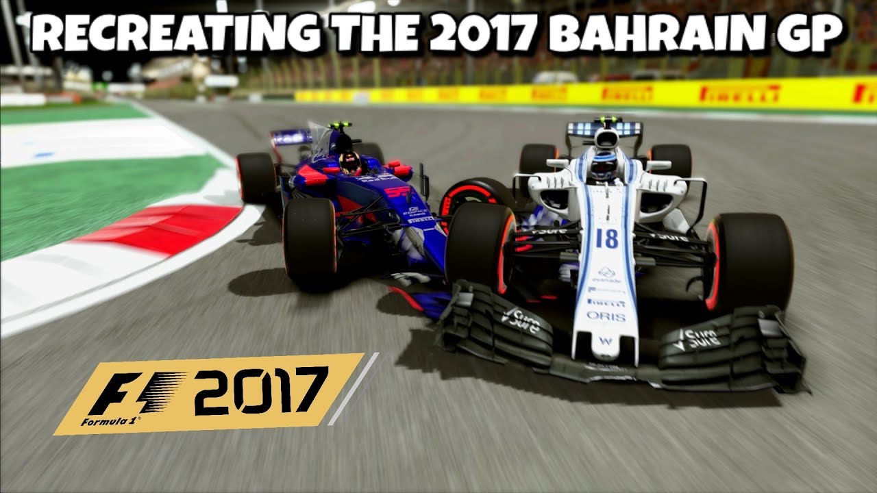 F1 2017 GAME: RECREATING THE 2017 BAHRAIN GP