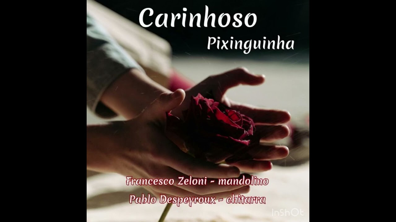 Carinhoso (Pixinguinha) versione per mandolino e chitarra