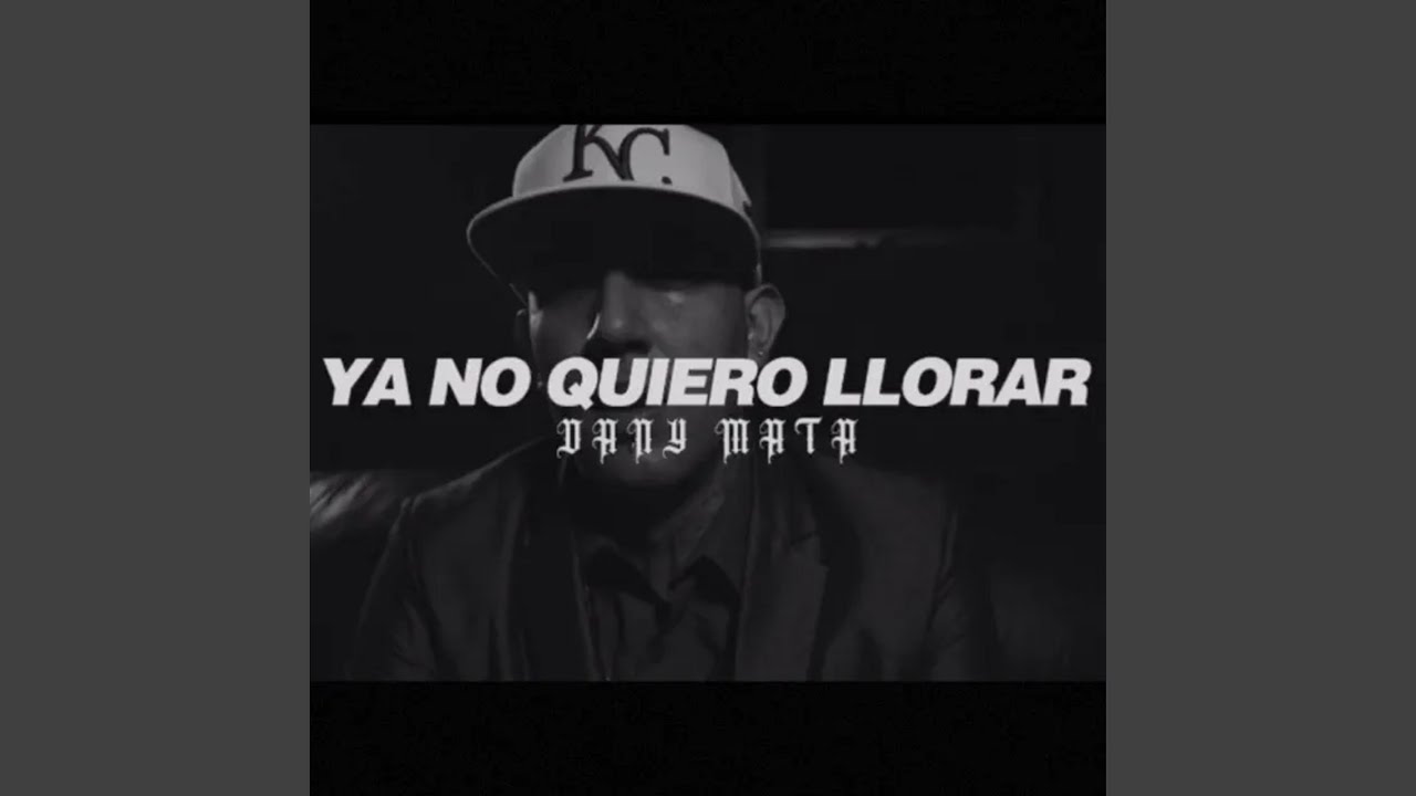 Ya No Quiero Llorar