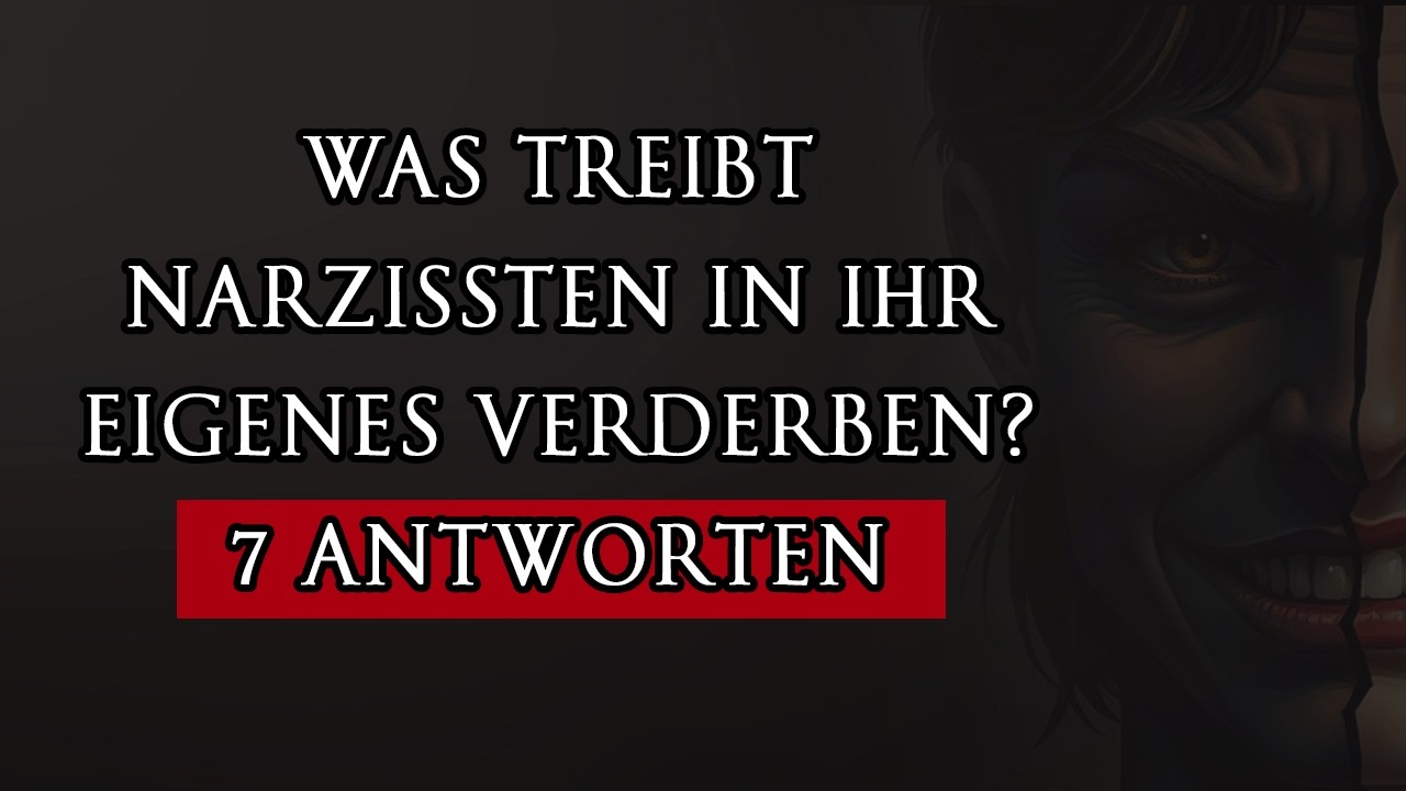 Was sind die 7 entscheidenden Faktoren, die Narzissten in die Selbstzerst&ouml;rung treiben? | Narzissmus