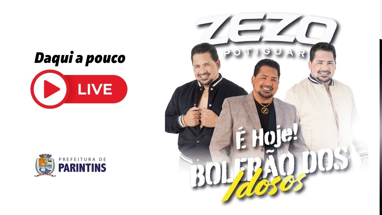 BOLERÃO  DOS IDOSOS - SHOW ZEZO POTIGUAR