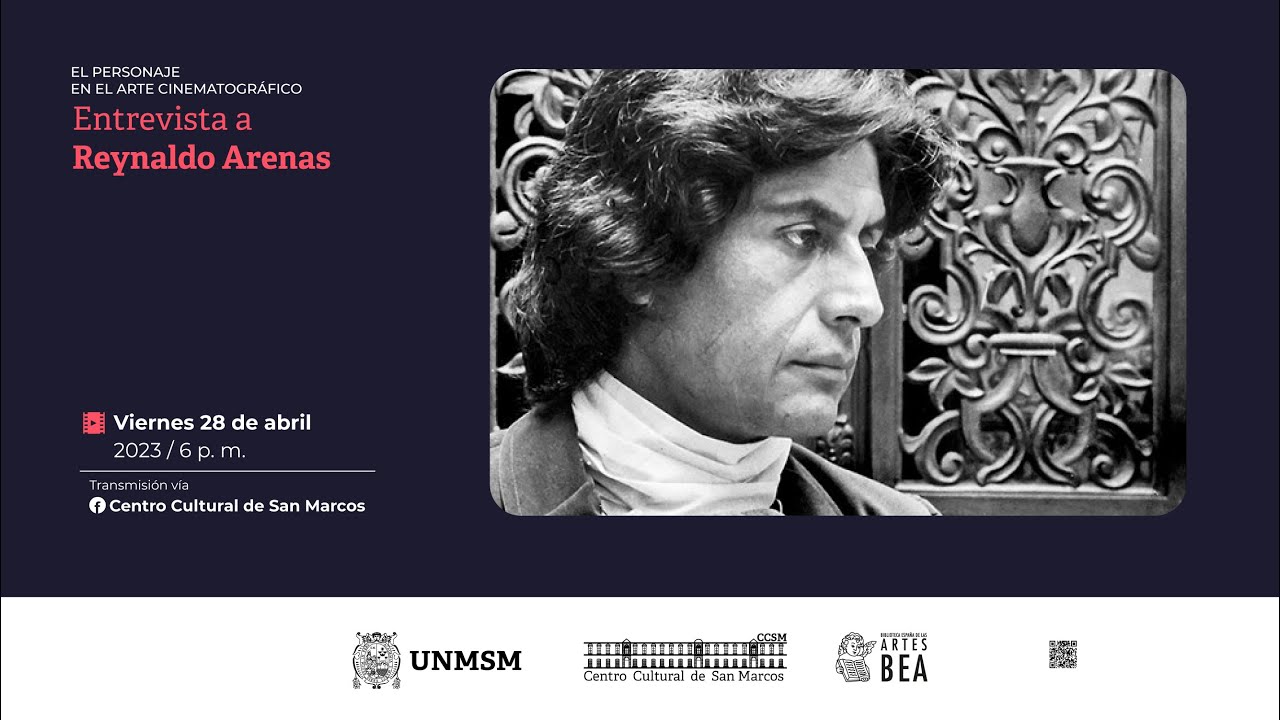 El personaje en el arte cinematográfico: Reynaldo Arenas