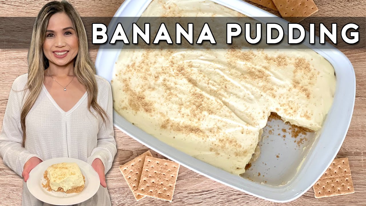 THE BEST BANANA PUDDING RECIPE | NO BAKE BANANA PUDDING DESSERT