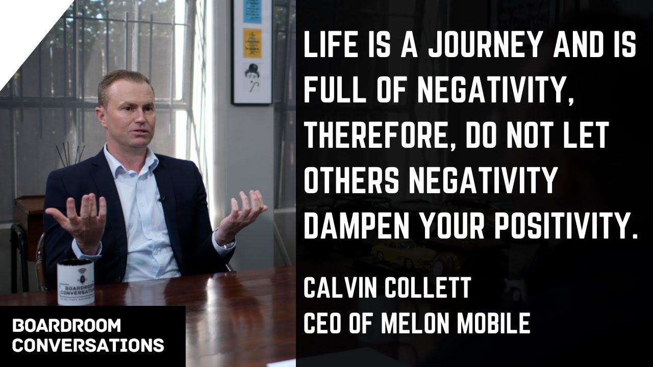 Calvin Collett and Melon Mobile: Disrupting the South African Telecommunications Industry! -  EP7.
