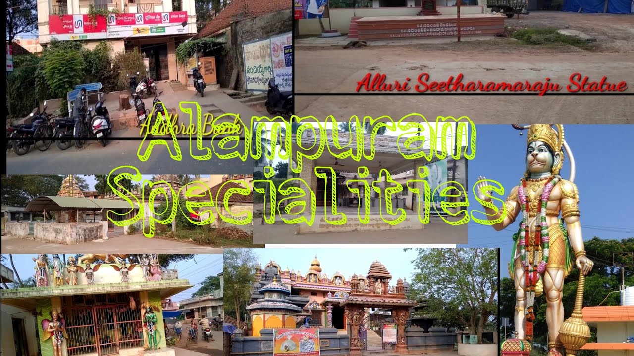 Alampuram Specialities West Godavari District, Pentapadu Mandalam, Alampuram village Specialities...