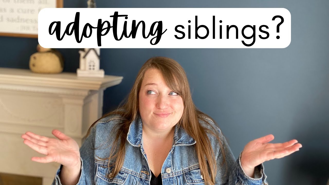 Adopting one child vs. adopting siblings