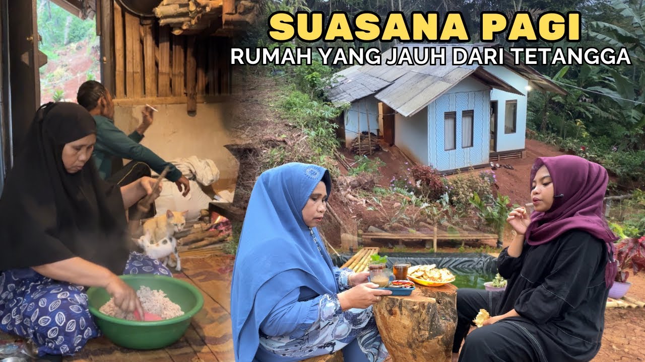 KEHIDUPAN DIDESA | SUASANA PAGI DIRUMAH MIMIH ADEM BIKIN BETAH TERASA KEMBALI KEMASA LALU