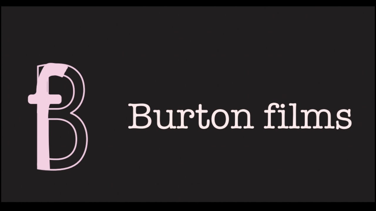 Burton films channel trailer