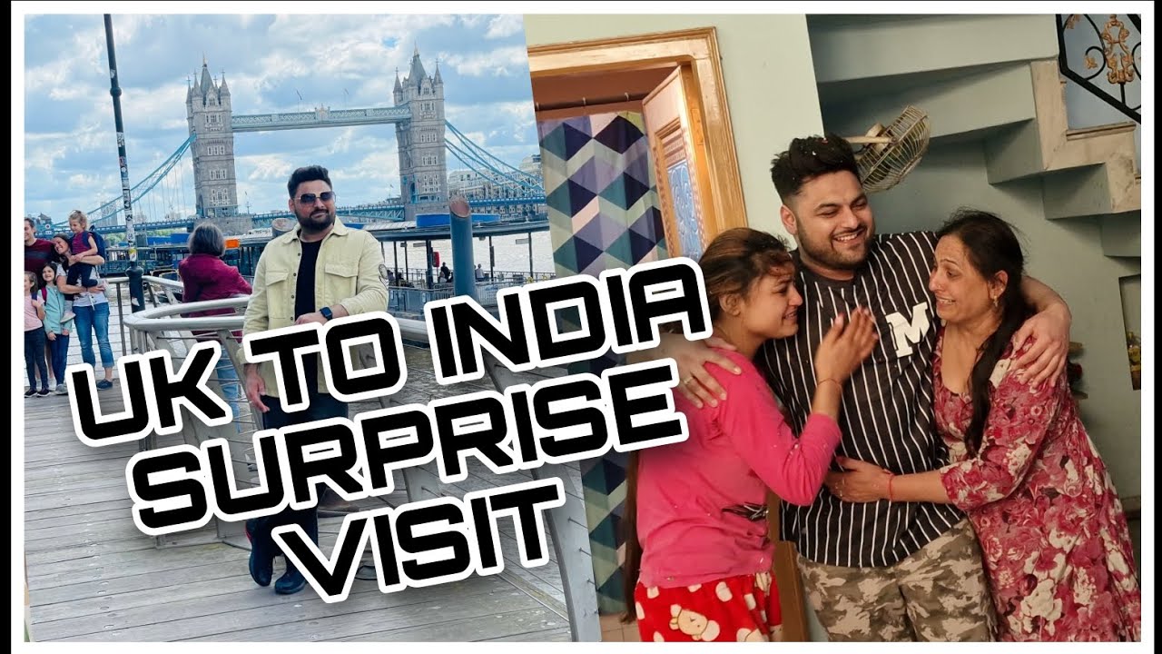 UK 🇬🇧 To INDIA 🇮🇳, Surprise Visit, Emotional Moments & Family Reactions❣️